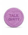 Bombe de bain Talk Dirty